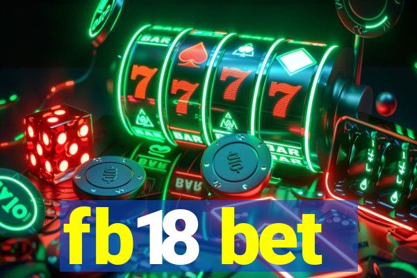 fb18 bet